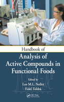 Handbook of Analysis of Active Compounds in Functional Foods