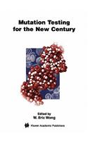 Mutation Testing for the New Century