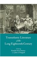 Transatlantic Literature of the Long Eighteenth Century