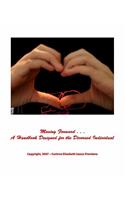 Moving Forward: A Handbook Designed for the Divorced Individual