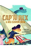 Cap'n Rex & His Clever Crew