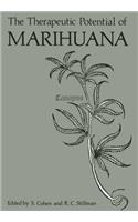 Therapeutic Potential of Marihuana