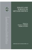 Essays and Surveys in Metaheuristics