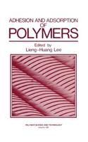 Adhesion and Adsorption of Polymers