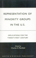 Representation of Minority Groups in the U.S.