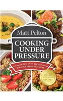 Cooking Under Pressure