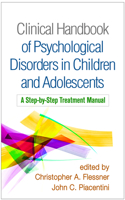 Clinical Handbook of Psychological Disorders in Children and Adolescents