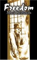 Freedom by Mack Reynolds, Science Fiction, Adventure, Fantasy
