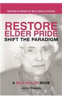 Restore Elder Pride