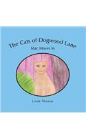 The Cats of Dogwood Lane