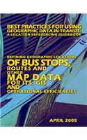 Best Practices for Using Geographic Data in Transit