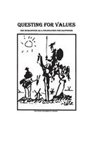 Questing for Values: The Humanities as a Foundation for Happiness.(English)