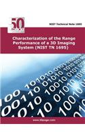 Characterization of the Range Performance of a 3D Imaging System (NIST TN 1695)