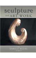 Sculpture and Art Work