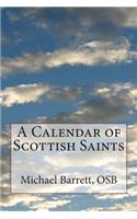 A Calendar of Scottish Saints