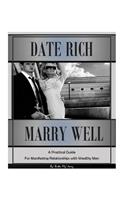 Date Rich, Marry Well