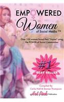 Empowered Women of Social Media