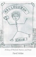 Hallelujah Dave