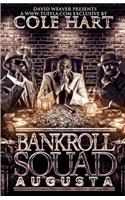 Bankroll Squad Augusta