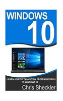 Windows 10: Learn How to Transition from Windows 8 to Windows 10