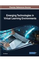Emerging Technologies in Virtual Learning Environments