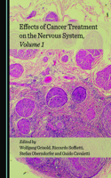 Effects of Cancer Treatment on the Nervous System, Volume 1