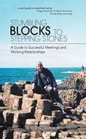 Stumbling Blocks to Stepping Stones