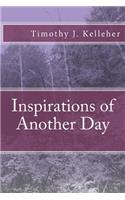 Inspirations of Another Day: (English)
