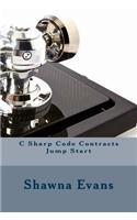 C Sharp Code Contracts Jump Start: (English)