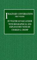Imaginary Conversations - First Volume