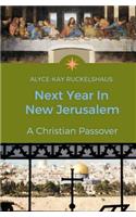 Next Year In New Jerusalem