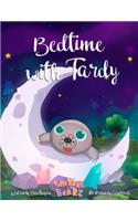 Bedtime with Tardy