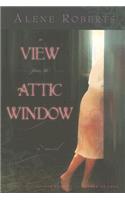 View from the Attic Window