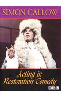 Acting in Restoration Comedy