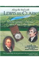 Along the Trail with Lewis and Clark