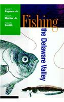 Fishing The Delaware Valley