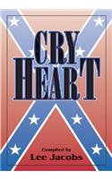 Cry Heart: Stories and Memoirs from the Confederacy(English)