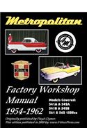 Metropolitan (Austin UK & Nash Usa) Factory Workshop Manual