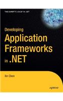 Developing Application Frameworks in .Net