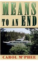 Means To An End
