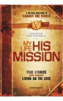 My Life, His Mission