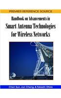 Handbook on Advancements in Smart Antenna Technologies for Wireless Networks