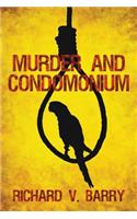 Murder and Condomonium