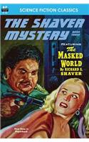 Shaver Mystery, The, Book Three