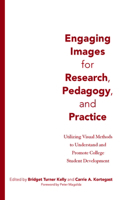 Engaging Images for Research, Pedagogy, and Practice