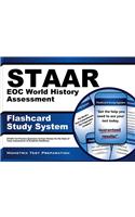 Staar Eoc World History Assessment Flashcard Study System: Staar Test Practice Questions and Exam Review for the State of Texas Assessments of Academic Readiness