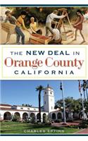 New Deal in Orange County, California
