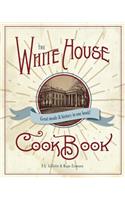 Original White House Cook Book, 1887 Edition
