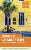 Fodor's in Focus Charleston: With Hilton Head & the Lowcountry