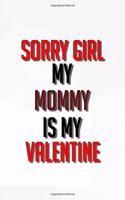 Valentines day -love Mother Valentine's Gift Journal- Mommy is my Valentine Notebook